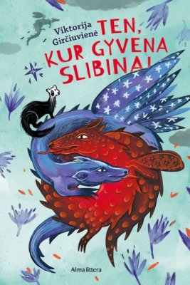 Tedn, kur gyvena slibinai